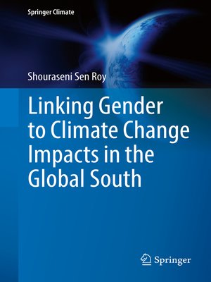 cover image of Linking Gender to Climate Change Impacts in the Global South